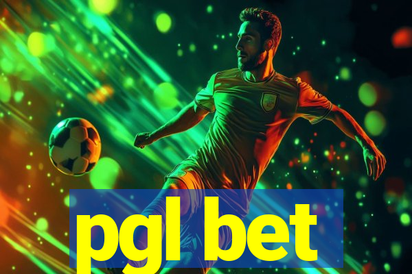 pgl bet